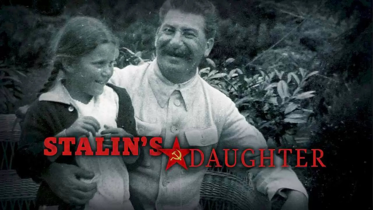 Stalin’s Daughter (Stalins Tochter)2015