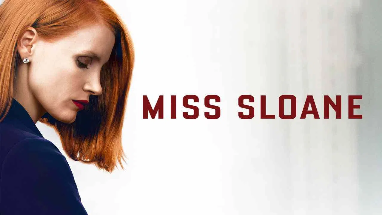 Miss Sloane2016