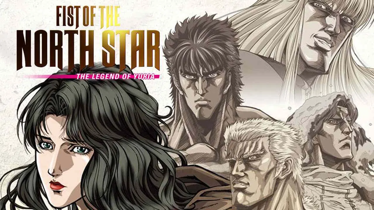 Is Movie 'Fist of the North Star: The Legend of Yuria 2007' streaming on  Netflix?