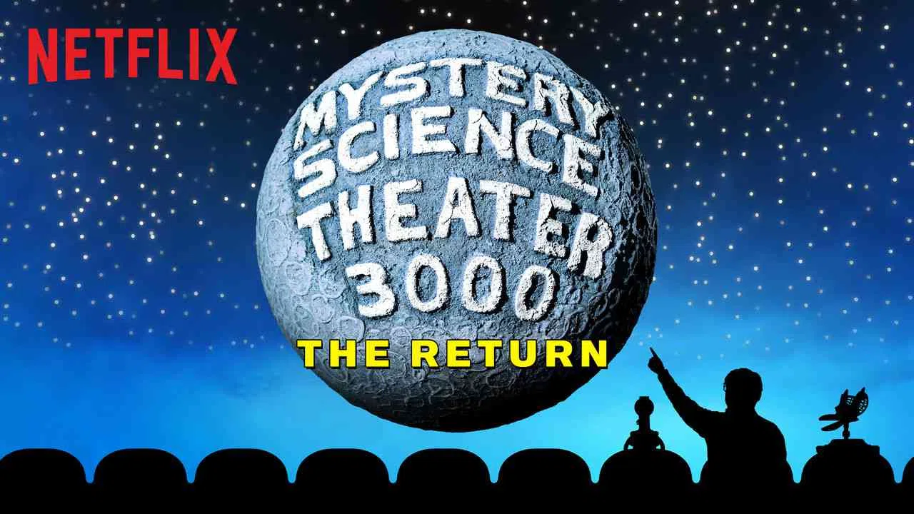 Mystery Science Theater 3000: The Return2017