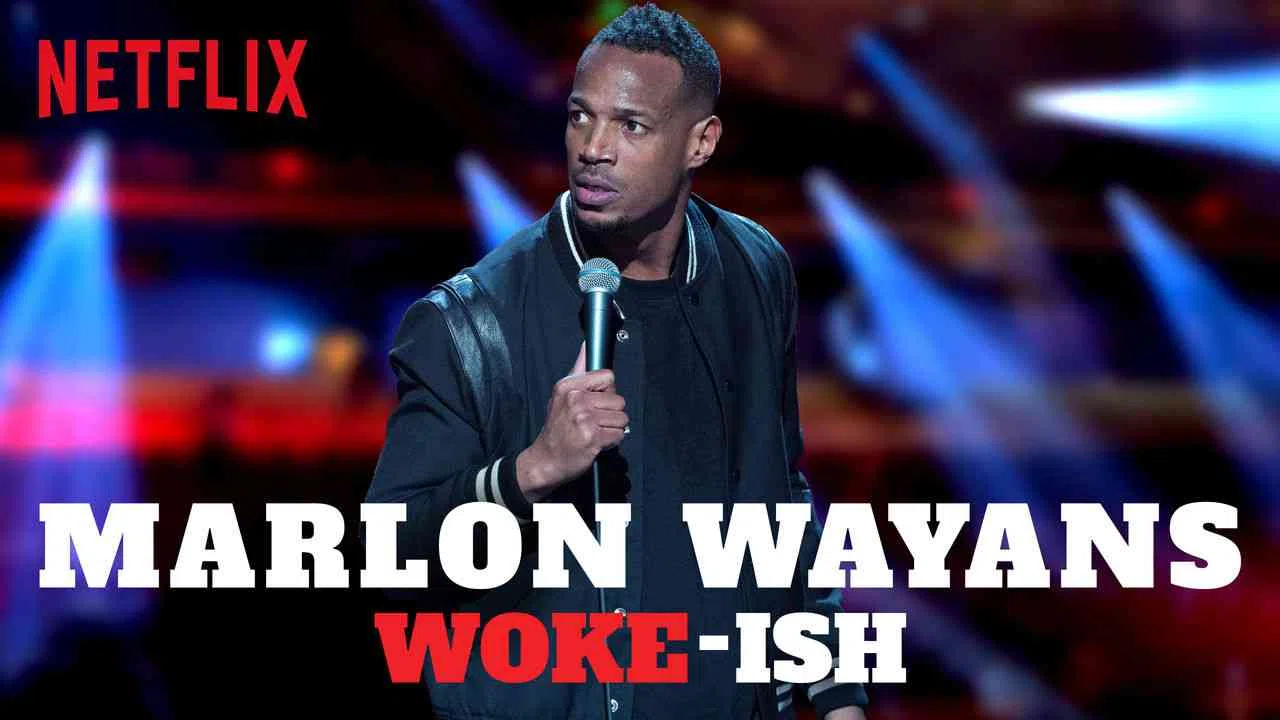 Marlon Wayans: Woke-ish2018