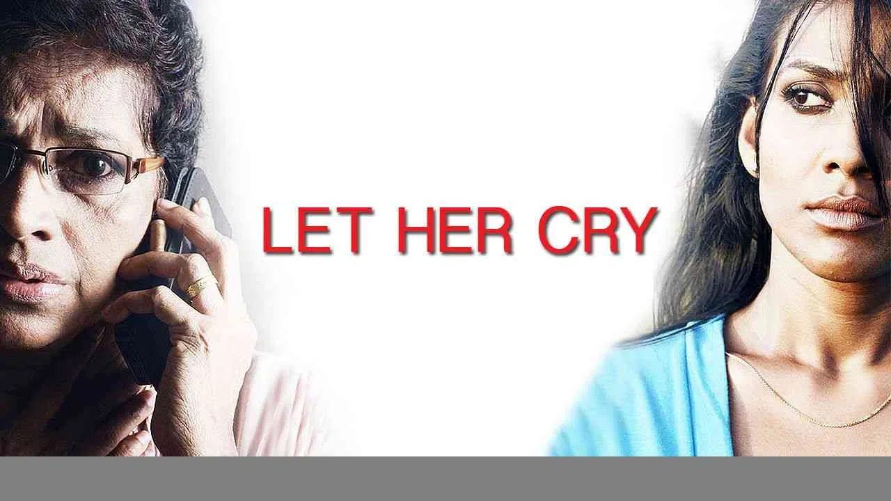 Let Her Cry2016