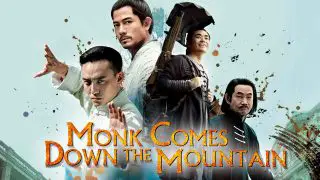 Monk Comes Down the Mountain 2015