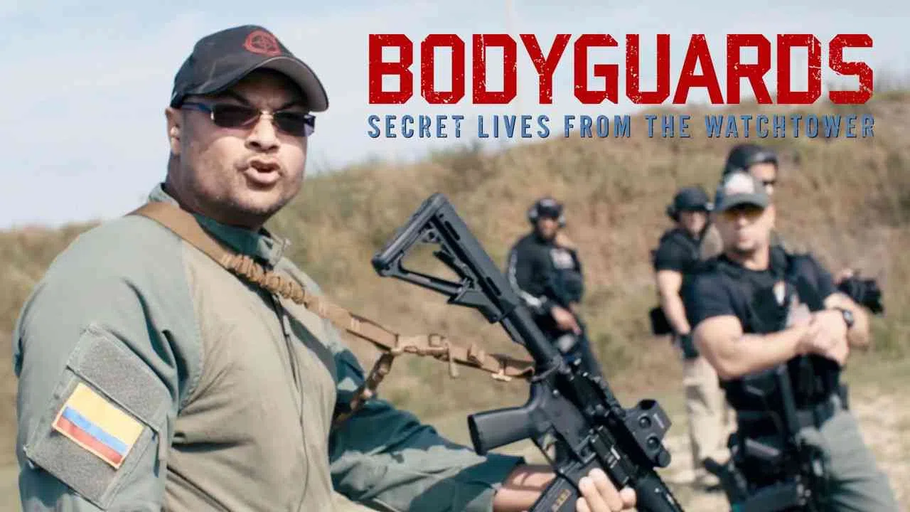 Bodyguards: Secret Lives from the Watchtower2016