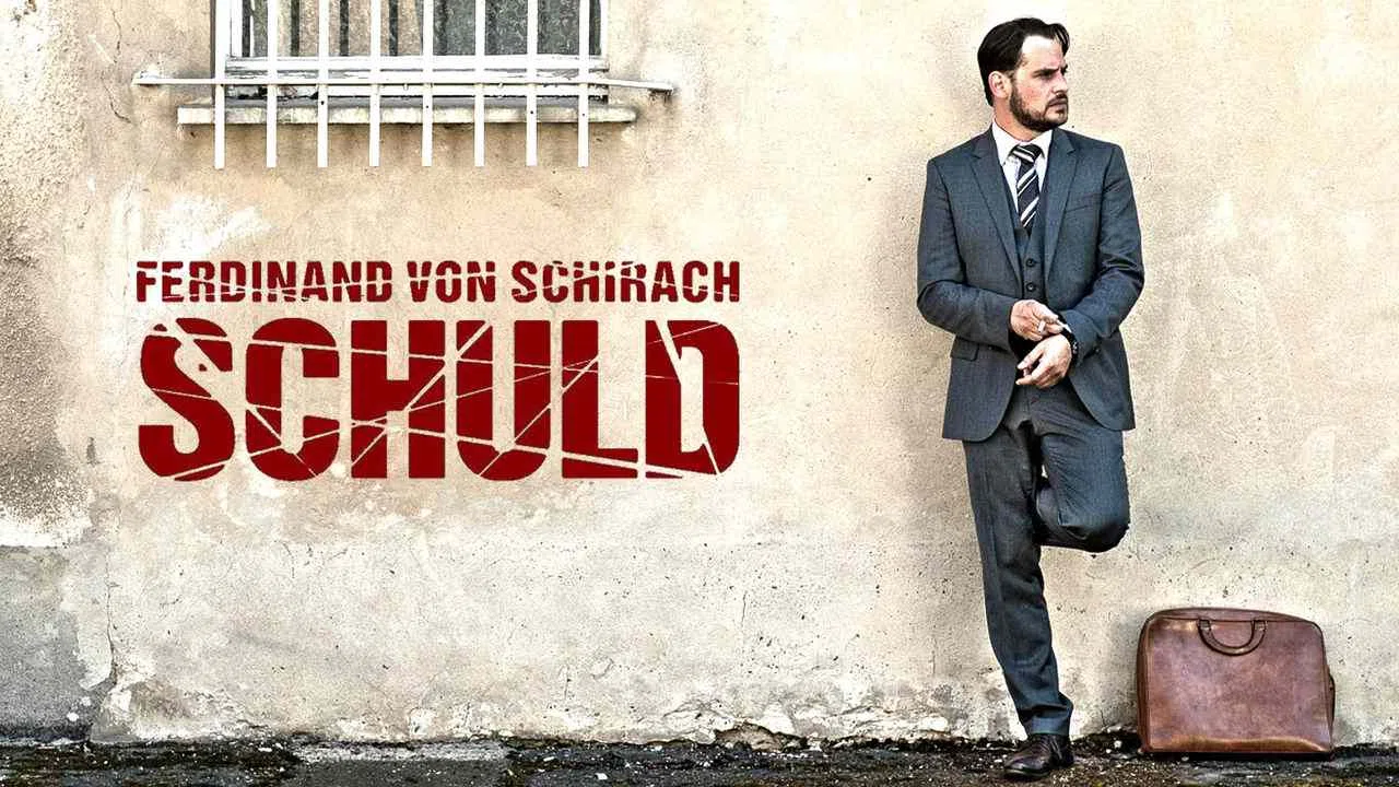 Schuld nach Ferdinand von Schirach2015