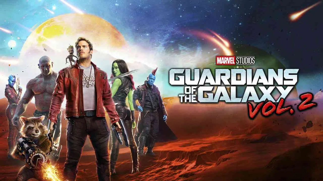 Guardians of the Galaxy Vol. 22017