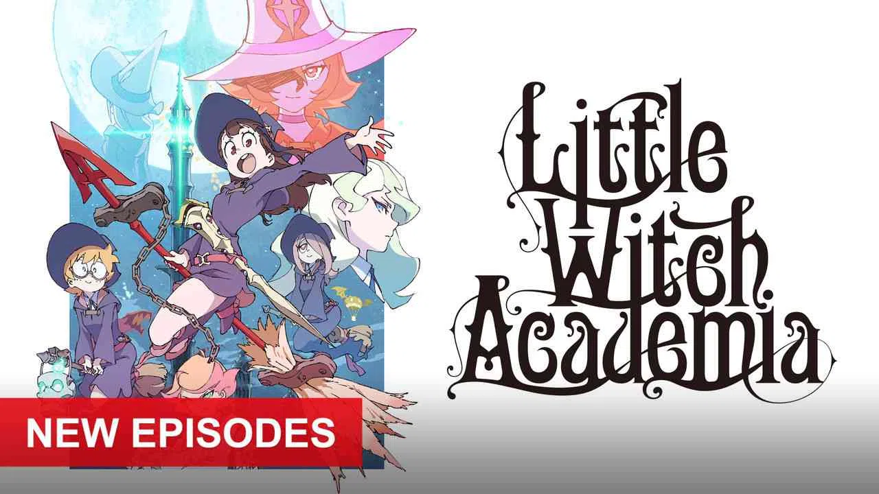 Little Witch Academia2017