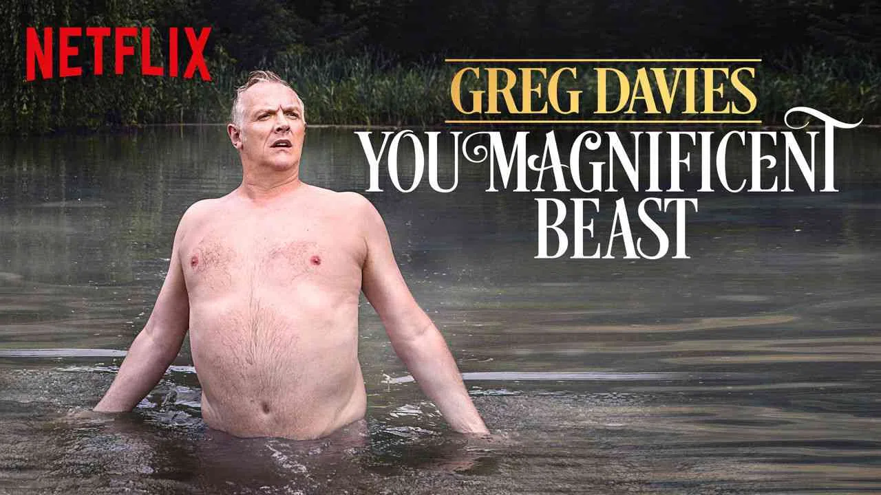 Greg Davies: You Magnificent Beast2018