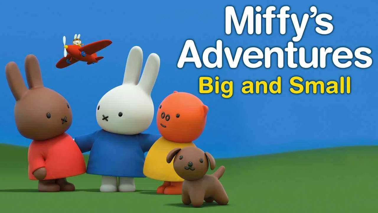 Miffy’s Adventures Big and Small2015