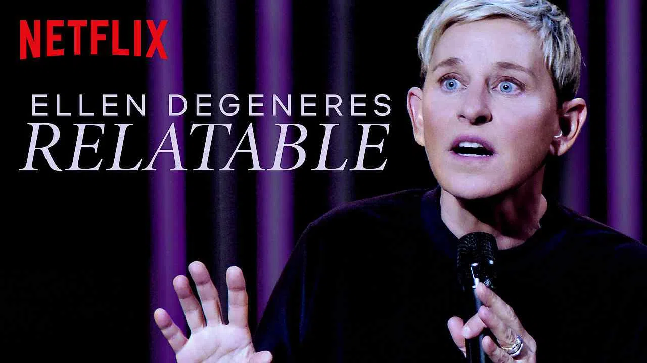 Ellen DeGeneres: Relatable2018
