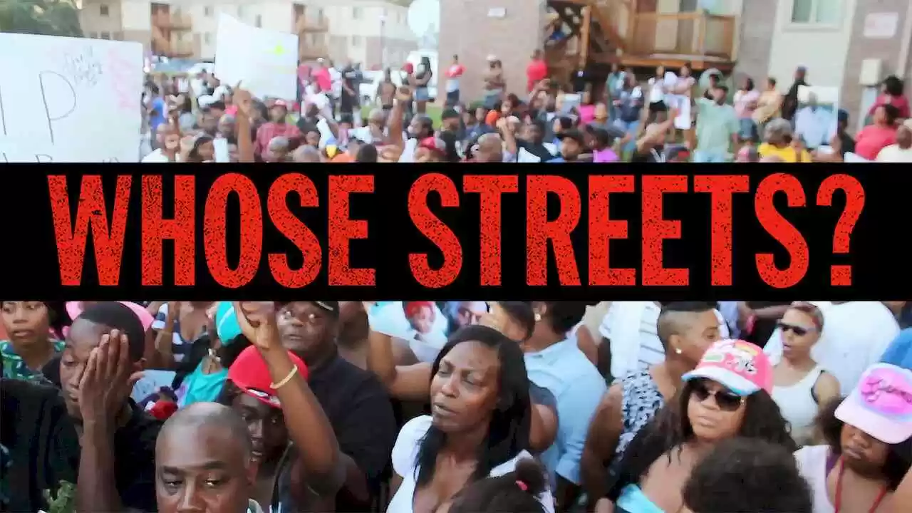 Whose Streets?2017