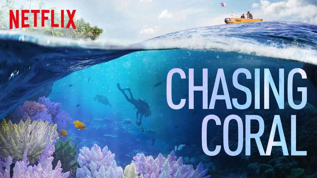 Chasing Coral2017