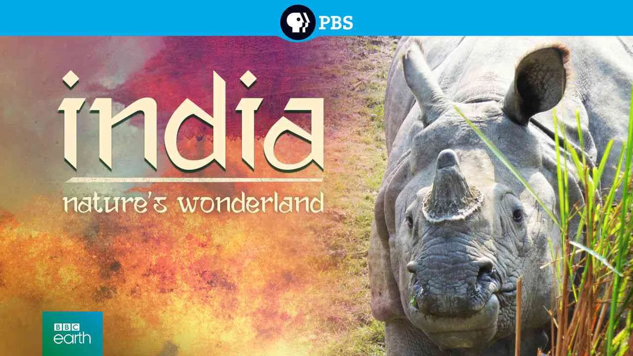 India: Nature’s Wonderland2015