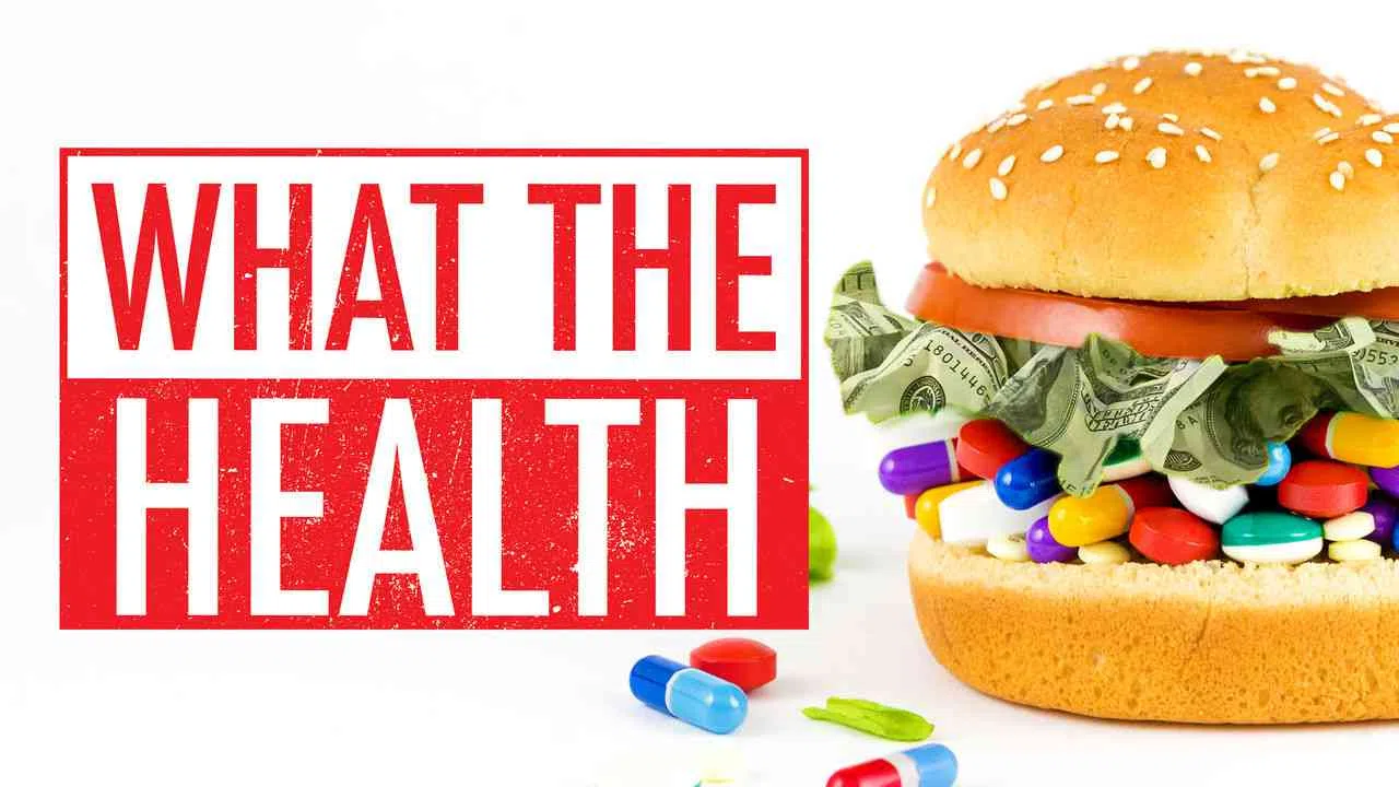 What the Health2017