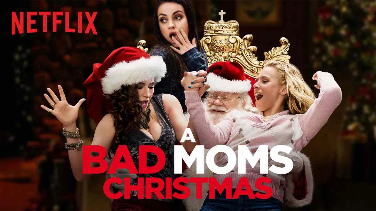 A Bad Moms Christmas2017