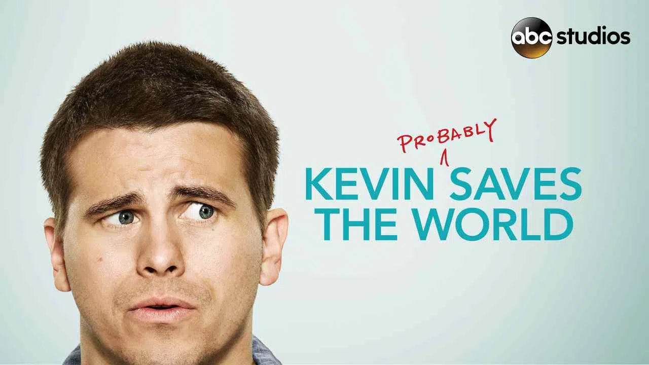 Kevin (Probably) Saves The World2017