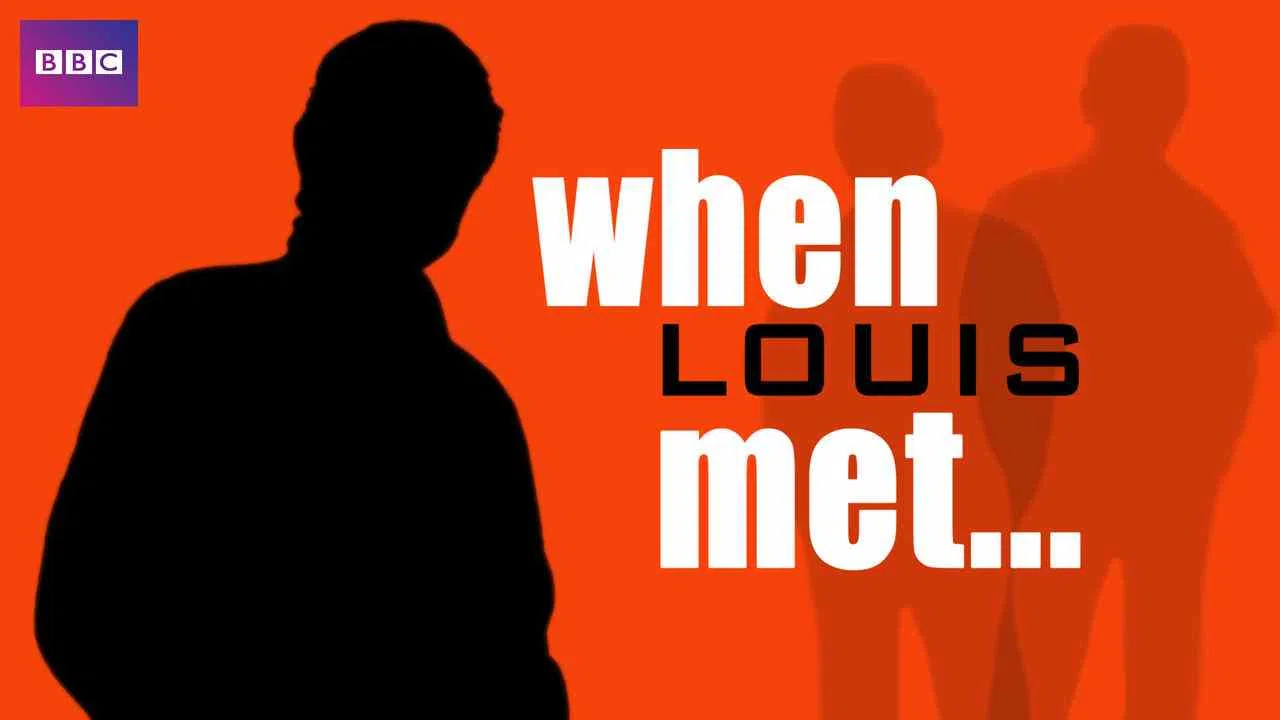 When Louis Met…2001