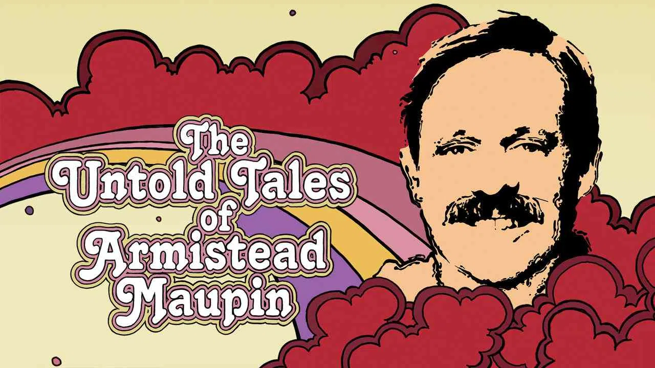The Untold Tales of Armistead Maupin2017