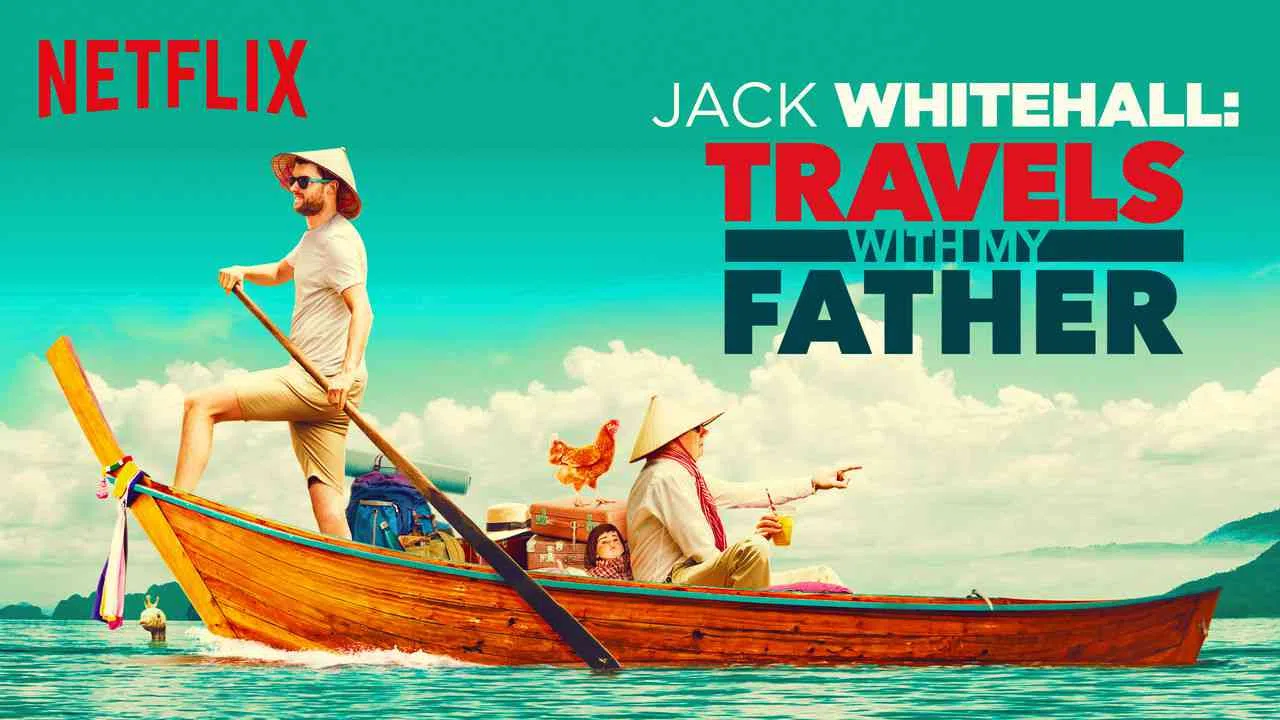 Jack Whitehall: Travels with My Father2017