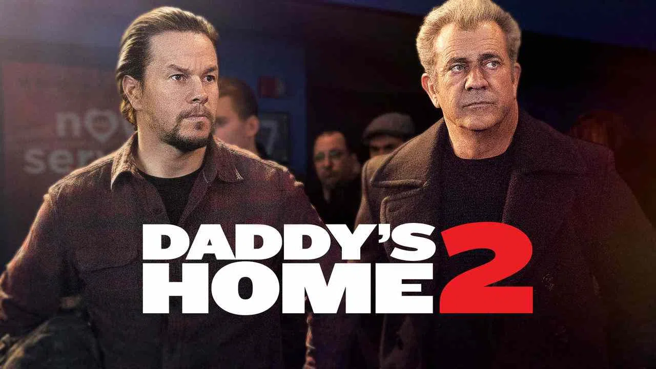 Daddy’s Home 22017