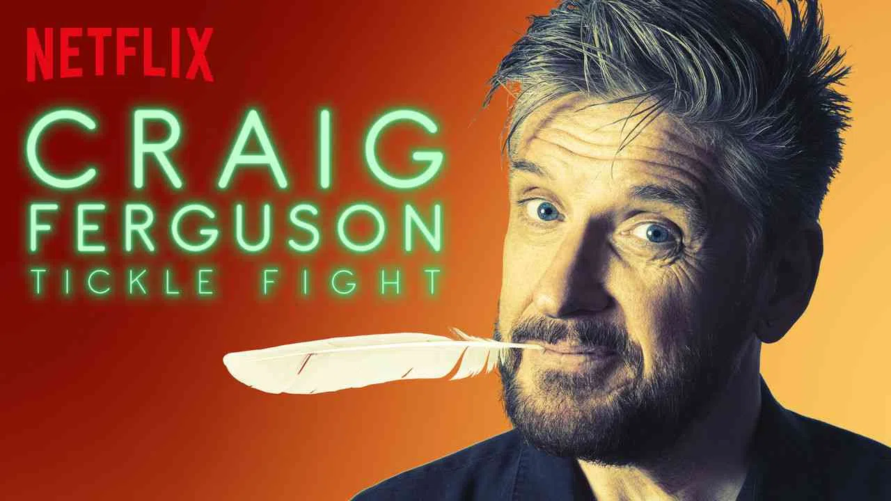 Craig Ferguson: Tickle Fight2017