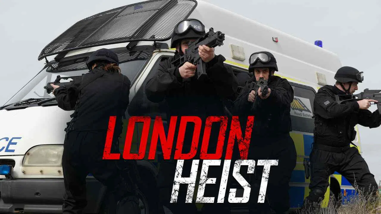 London Heist2017