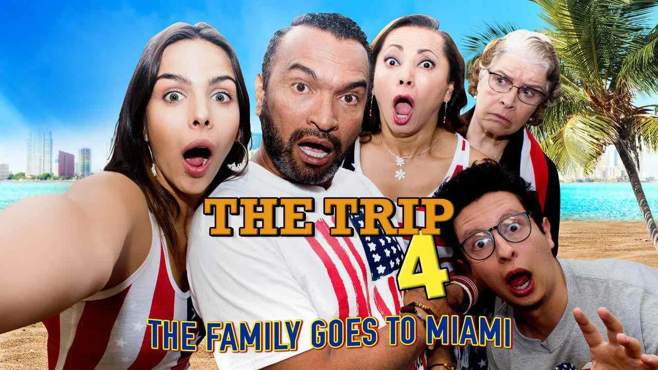 The Trip 4 – The Family goes to Miami2016