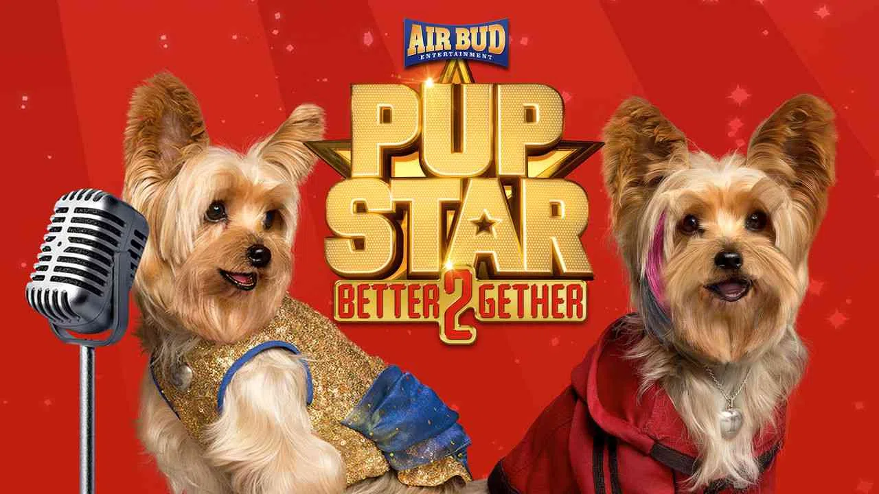 Pup Star: Better 2Gether2017