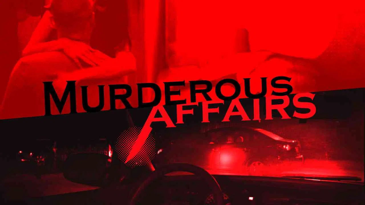 Murderous Affairs2017