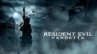 Resident Evil: Vendetta 2017