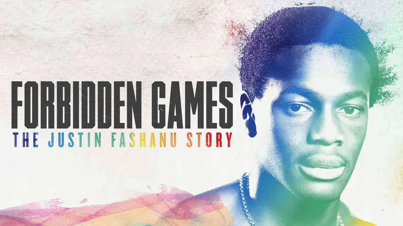 Forbidden Games: The Justin Fashanu Story2017