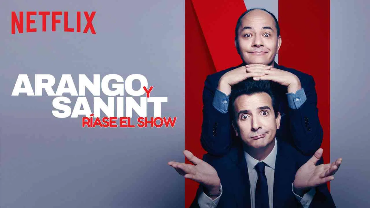 Arango y Sanint: Riase el show2018