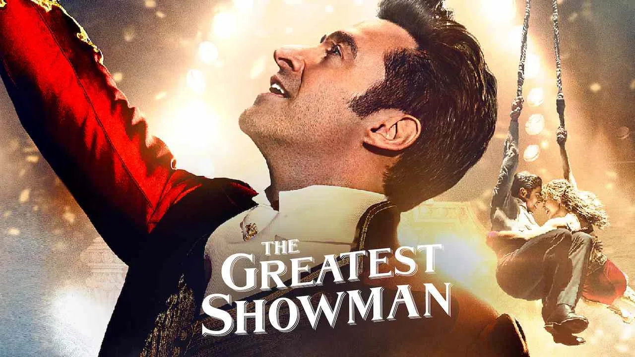 The Greatest Showman2017