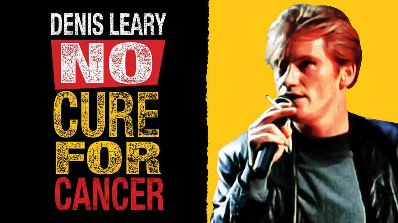 Denis Leary: No Cure For Cancer1992