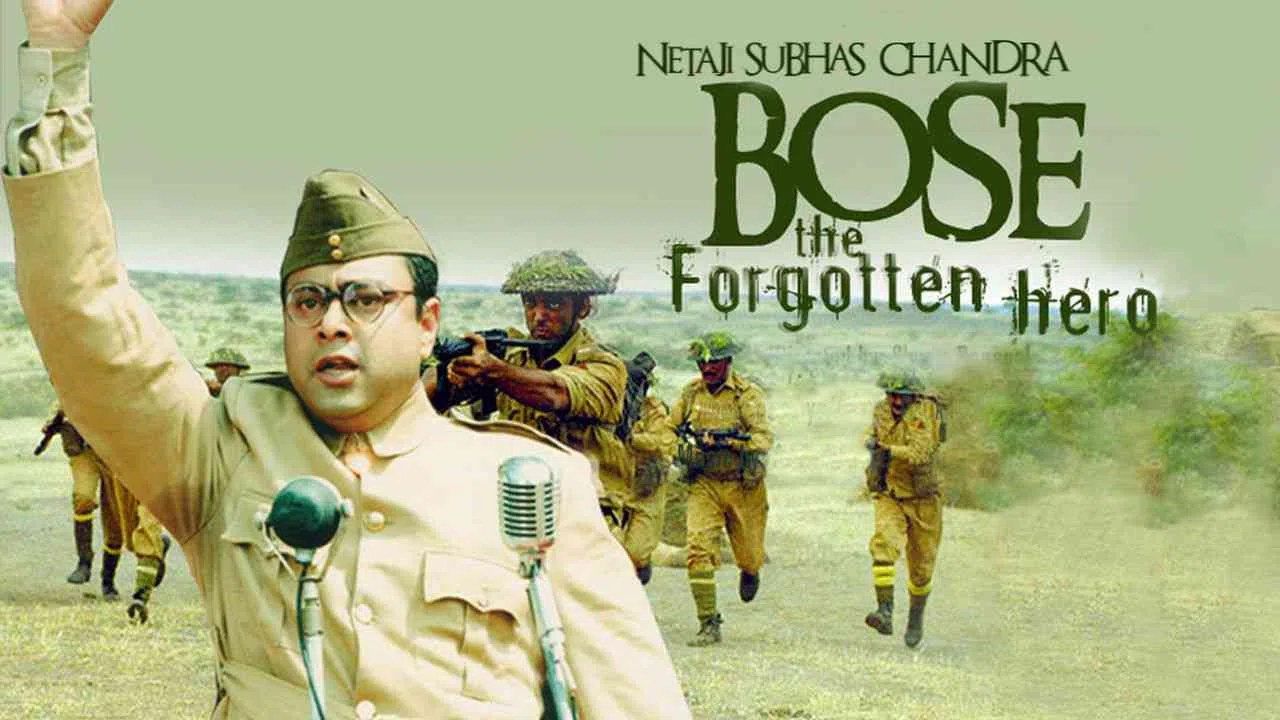 Netaji Subhas Chandra Bose: The Forgotten Hero2005