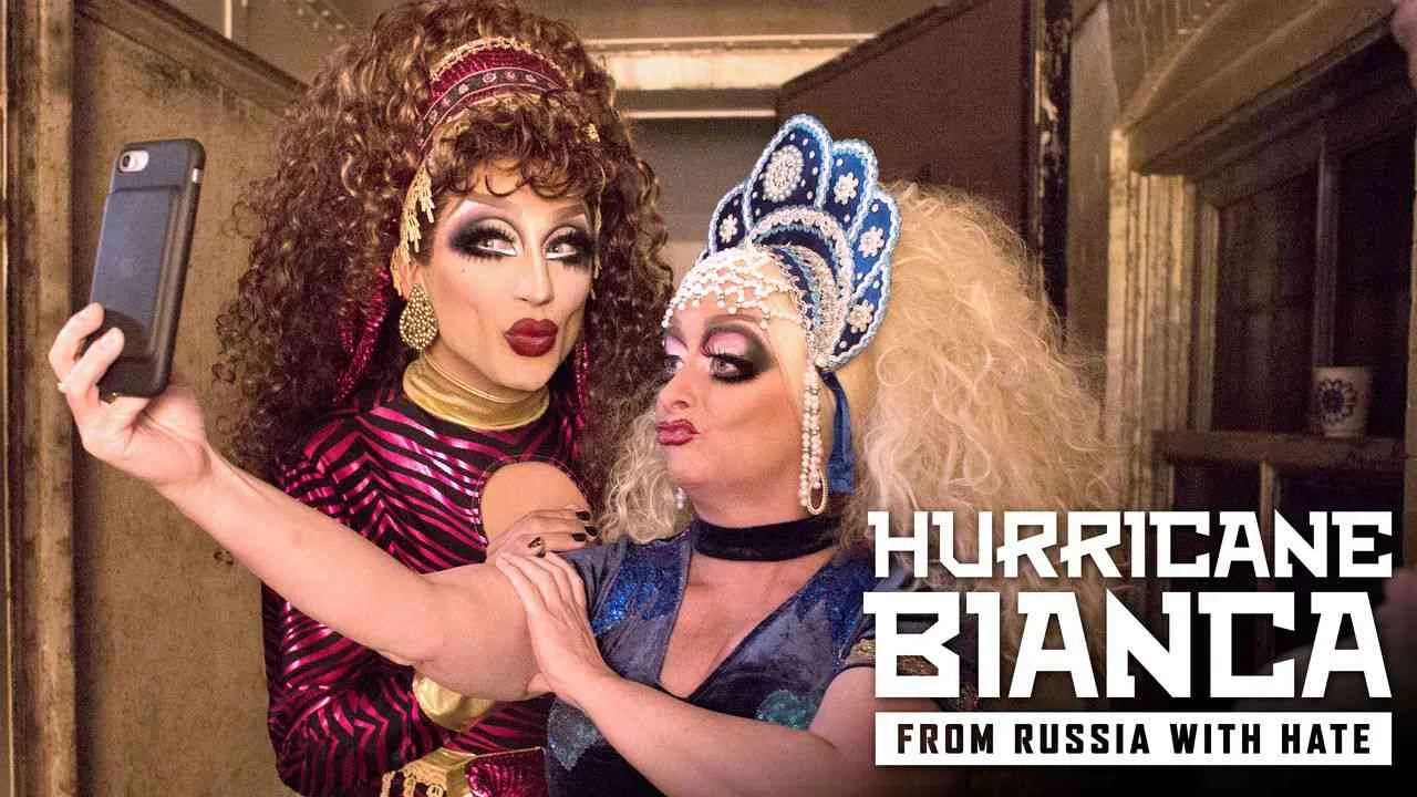Hurricane Bianca: From Russia With Hate2018