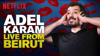 Adel Karam: Live from Beirut 2018