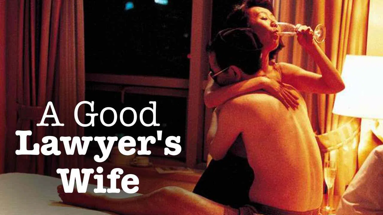 A Good Lawyer’s Wife2003