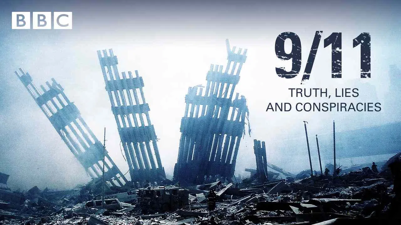 9/11: Truth, Lies and Conspiracies2016