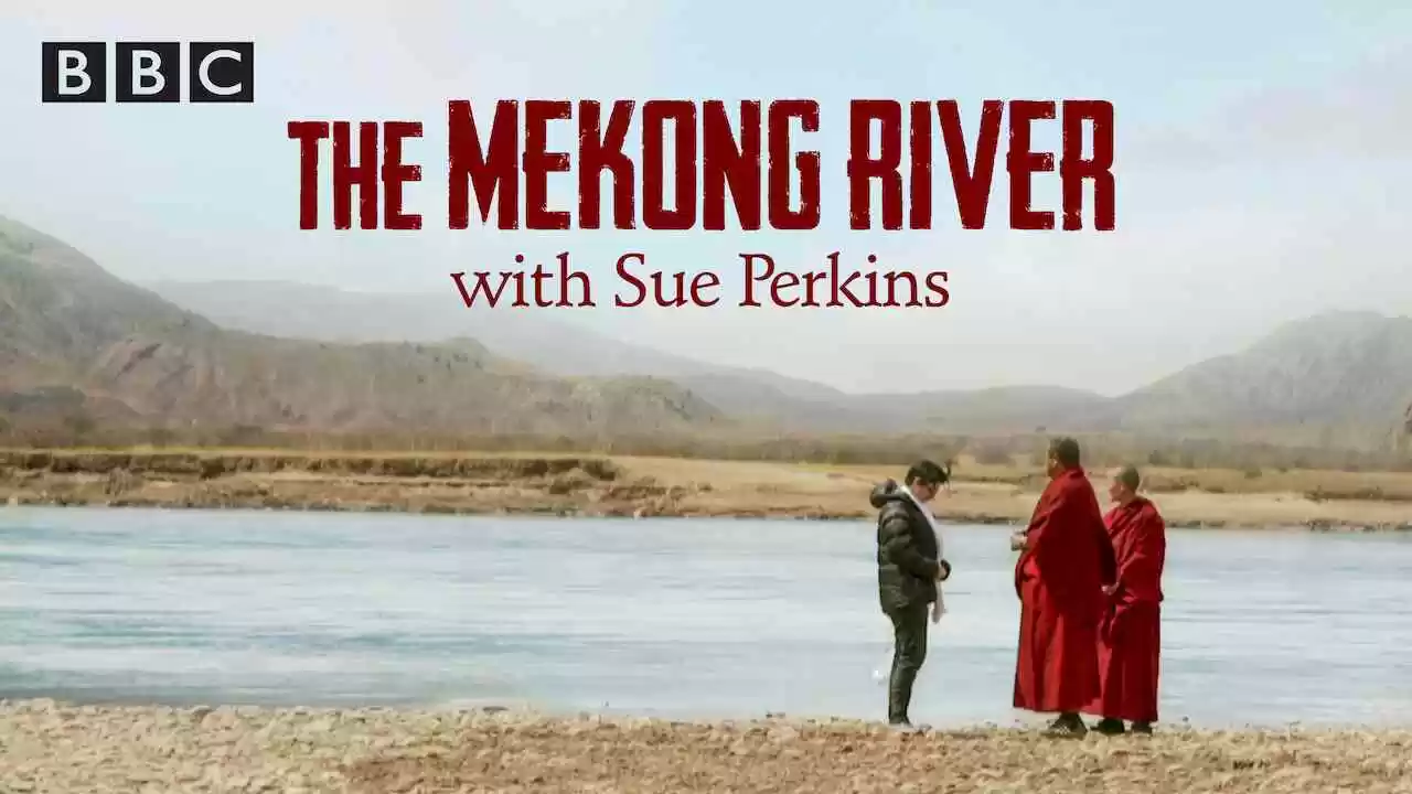The Mekong River with Sue Perkins2014
