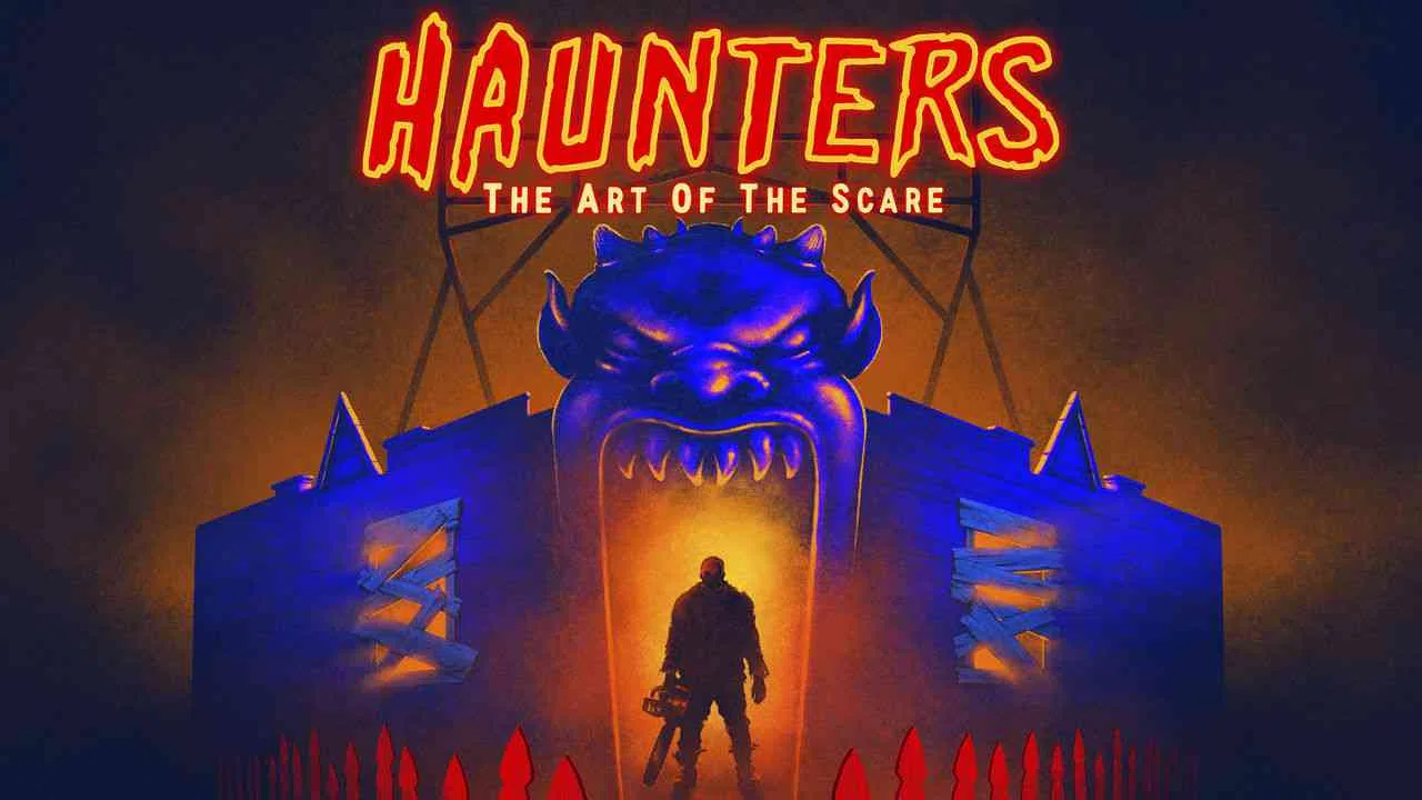 Haunters: The Art of the Scare2017