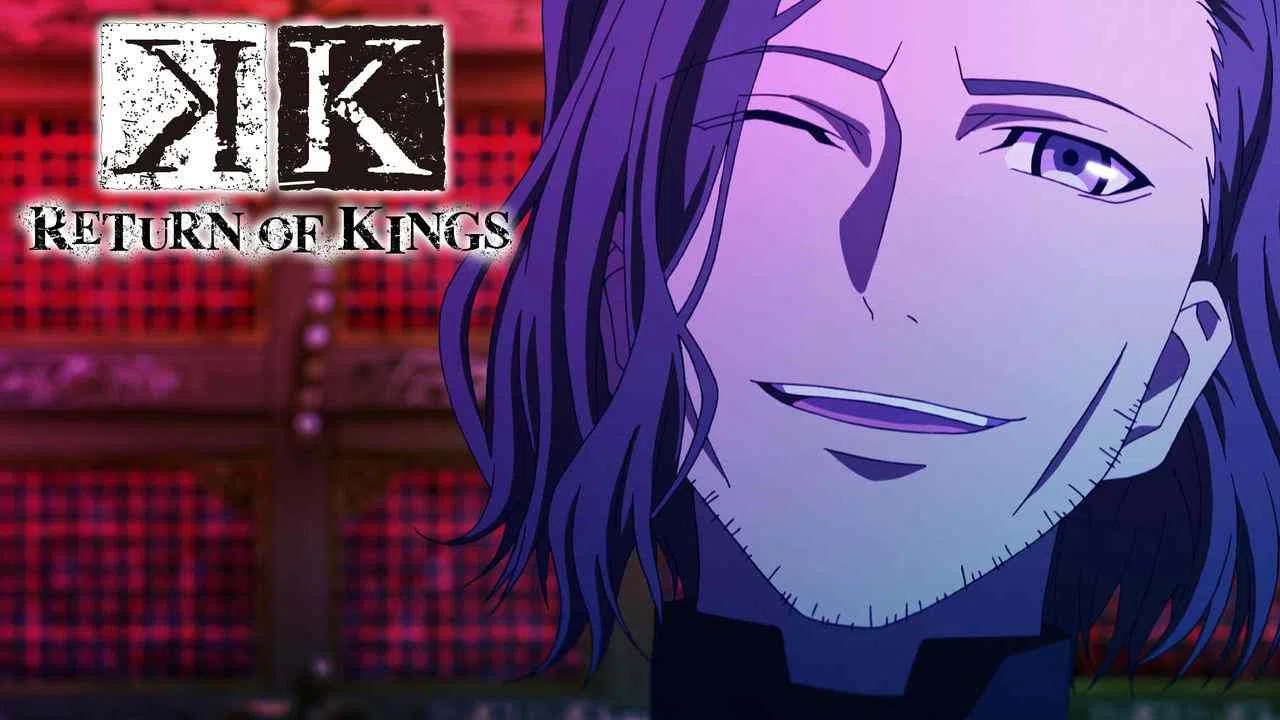 K: Return of Kings2015