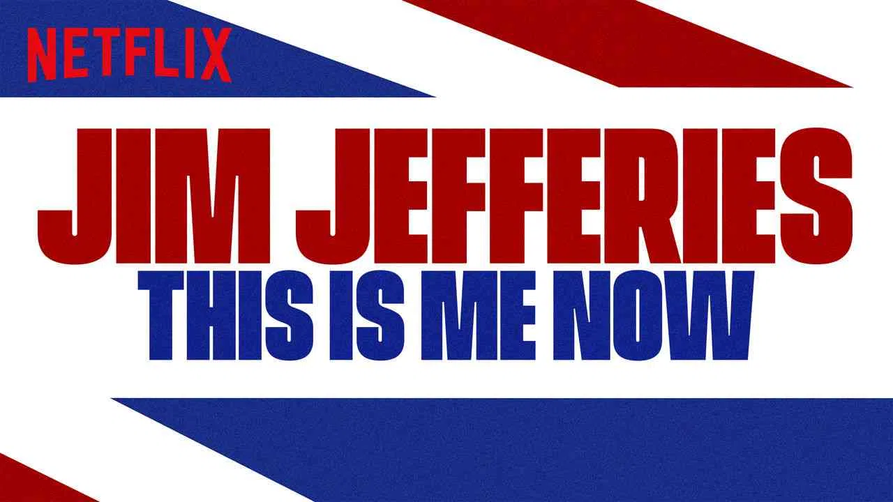 Jim Jefferies: This Is Me Now2018