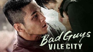 Bad Guys: Vile City 2018