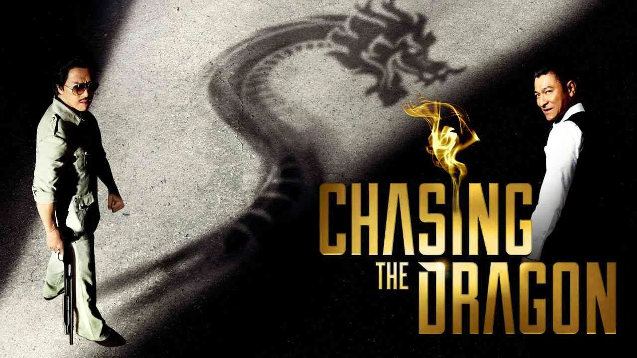 Chasing the Dragon2017