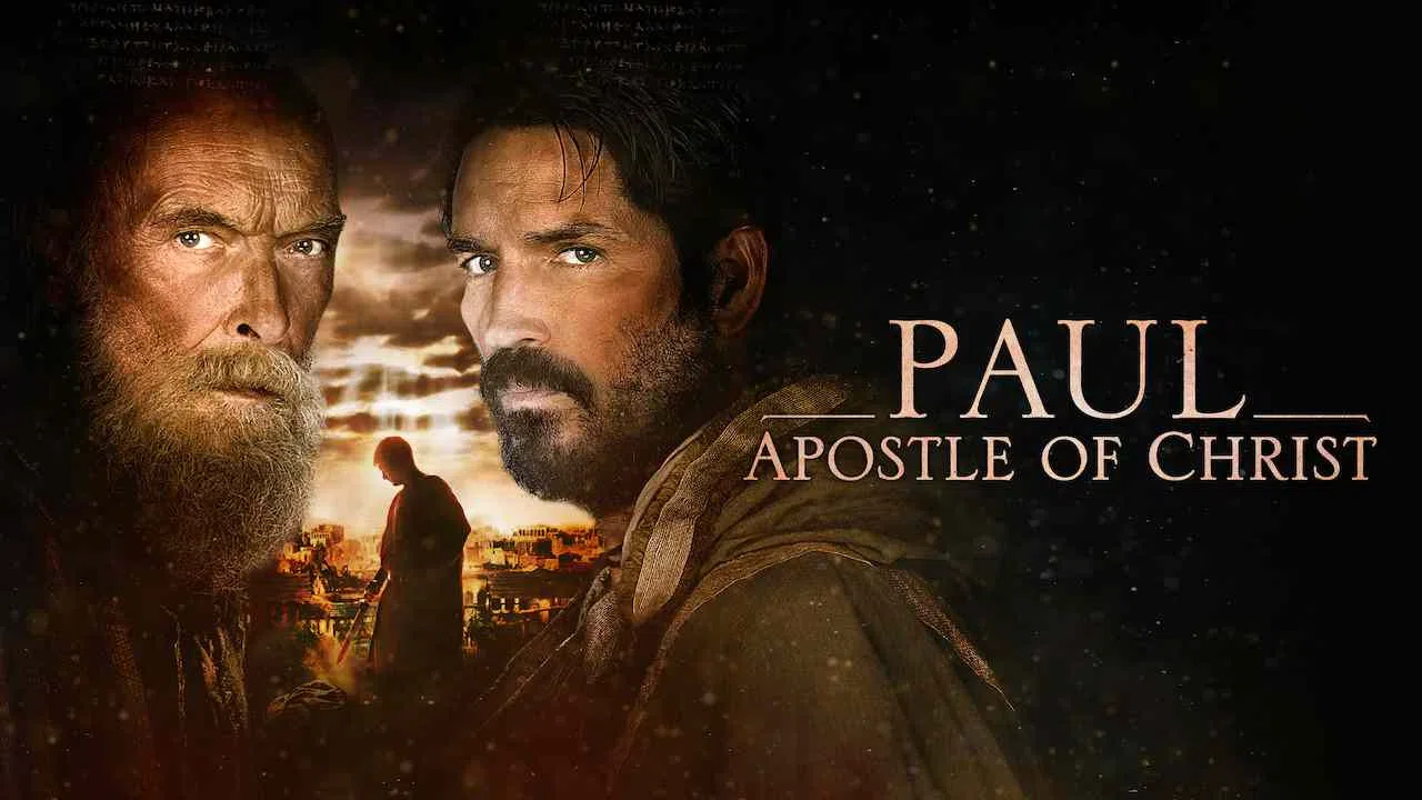 Paul, Apostle of Christ2018