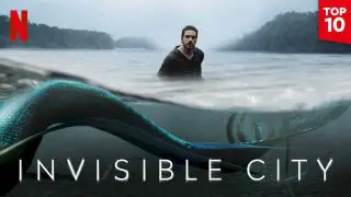 Invisible City (Cidade Invisível) 2021