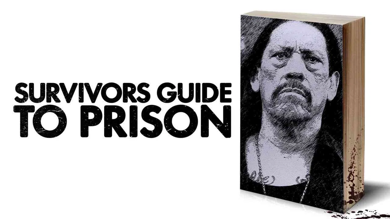Survivors Guide to Prison2017