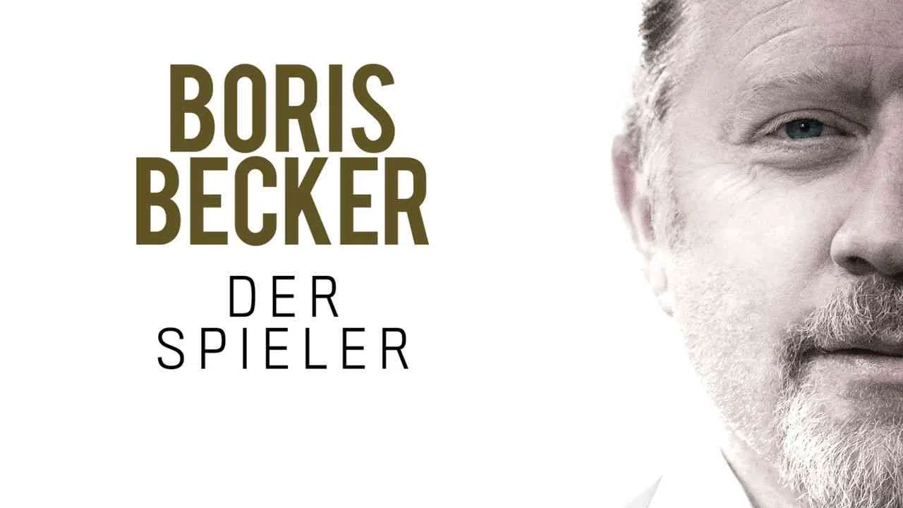 Boris Becker: Der Spieler2017