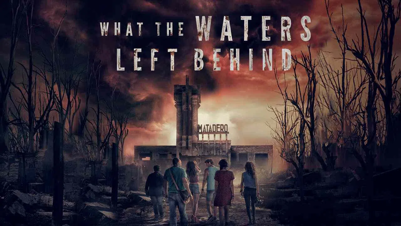 What the Waters Left Behind2017